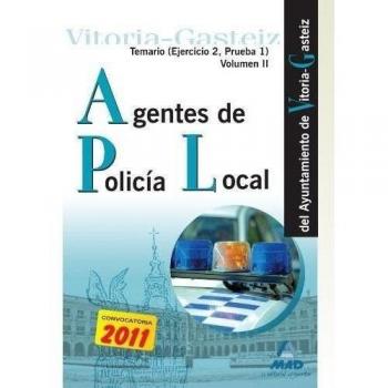 Agentes De La Policía Local Del Ayuntamiento De Vitoria-Gasteiz. Temario