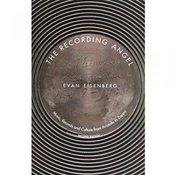 The Recording Angel: Music, Records and Culture from Aristotle to Zappa