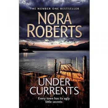 Corrientes Subterráneas - Nora Roberts