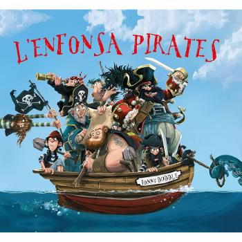 L'enfonsa pirates: Llibre de pirates per a nens de 4 anys: de l'il·lustrador de Harry Potter! Llibre en català: 1 - Jonny Duddle