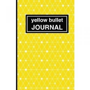 Yellow bullet Journal - Cuaderno de puntos amarillo estampado: Tapa blanda, 14 x 21 cm, 200 paginas