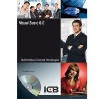 Visual Basic 6.0 - Incluye Contenido Multimedia