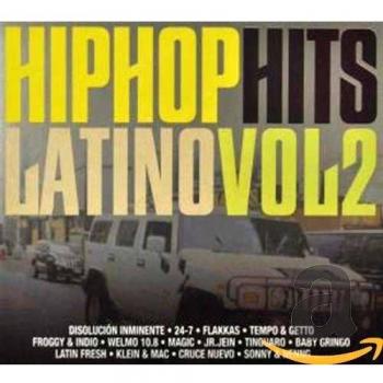 Hip Hop Latino Hits/Vol.2