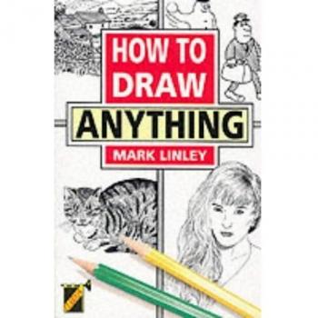 How To Draw Anything