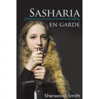 Sasharia En Garde - Novela de Fantasía en Tapa Blanda con Elementos de Aventura