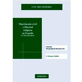 Matrimonio civil y libertad religiosa en España