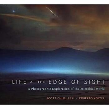 Life at the Edge of Sight: A Photographic Exploration of the Microbial World