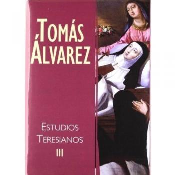 Estudios Teresianos III. Estudios Doctrinales: 3