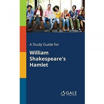 Shakespeare's Hamlet Study Guide - Comprehensive Analysis and Insights