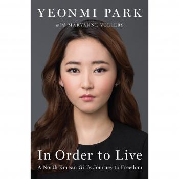 In Order to Live: A North Korean Girl's Journey to Freedom