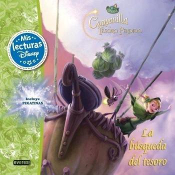 Disney Fairies. Campanilla y el tesoro perdido. La búsqueda del tesoro: Incluye pegatinas - Melissa Lagonegro