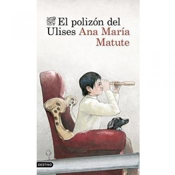 El polizón del Ulises - Ana María Matute