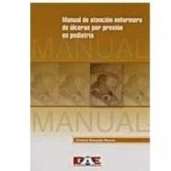 Manual de atencion enfermera de ulceras por presion en pediatria