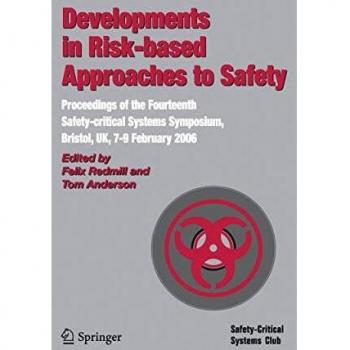 Risk-Based Safety Approaches: Proceedings from the Fourteenth Safety-Critical Systems Symposium