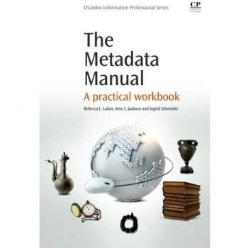 The Metadata Manual: A Practical Workbook