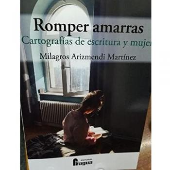 Romper amarras. Cartografías de escritura y mujer: 42