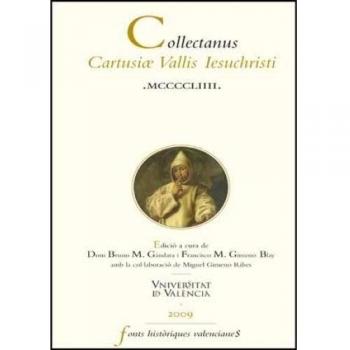 Collectanus Cartusiae Vallis Iesuchristi MCCCCLIIII: 41