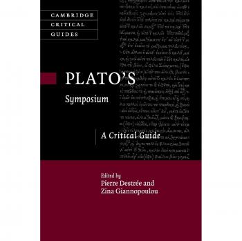 Guía Crítica de Platón: El Simposio por Pierre Destrée