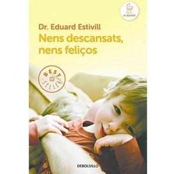 Nens descansats, nens feliços - Eduard Estivill