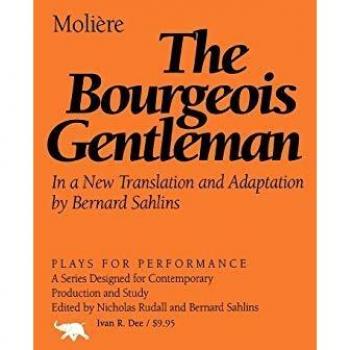 Molière's The Bourgeois Gentleman: Performance Play Edition