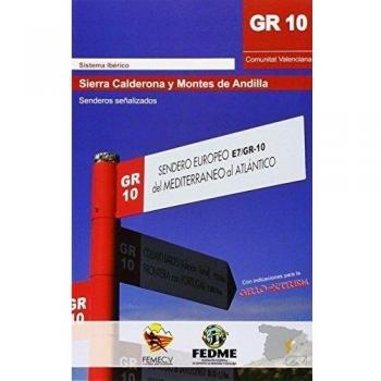 Gr 10. Sierra Calderona y Montes de Andilla