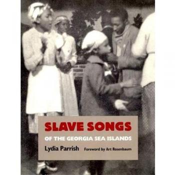Slave Songs of the Georgia Sea Islands