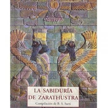 Sabiduria de zarathustra, la