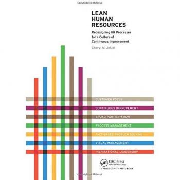 Lean Human Resources: Transforming HR Processes for Continuous Improvement