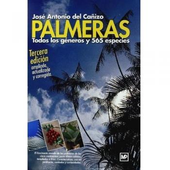 Palmeras. Todos los géneros y 565 especies