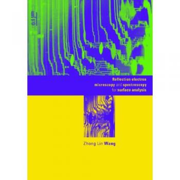 Microscopio Electrónico de Reflexión y Espectroscopía para Análisis Superficial - Wang, Zhong Lin