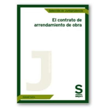 El contrato de arrendamiento de obra