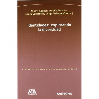 Identidades. Explorando La Diversidad