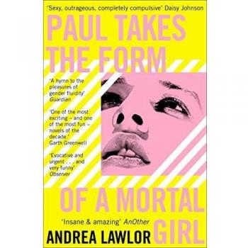 Paul se convierte en una chica mortal - Novela de Andrea Lawlor