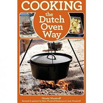 Cooking the Dutch Oven Way, Fourth Edition