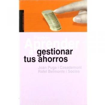 Aprender a gestionar tus ahorros
