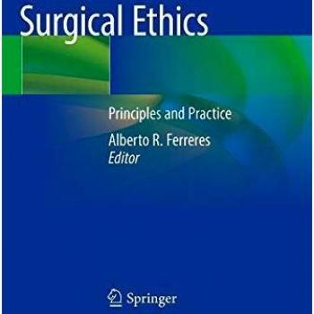 Surgical Ethics: Principles and Practice