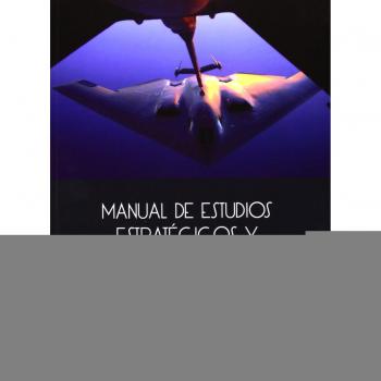 Manual De Estudios Estratégicos Y Seguridad Internacional