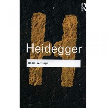 Basic Writings: Martin Heidegger