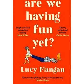 Nos estamos divirtiendo ya? - Lucy Mangan (Clásicos de Serpent's Tail) - Tapa blanda