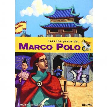 Tras los pasos de Marco Polo