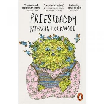 Priestdaddy: Una Memoria de Patricia Lockwood