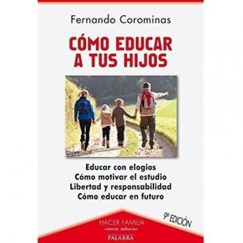 Cómo educar a tus hijos