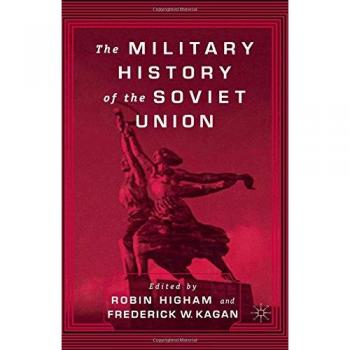 The Military History of the Soviet Union