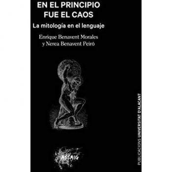En el principio fue el caos.
