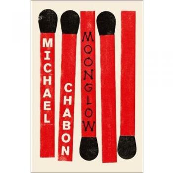 Moonglow - Novela de Michel Chabon, Tapa blanda, Nueva