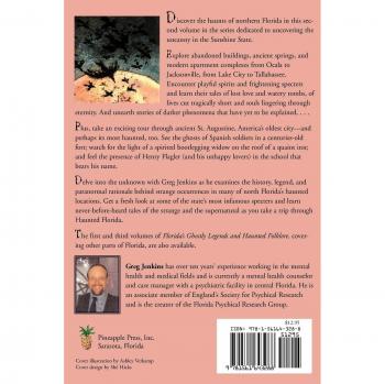 Florida's Ghostly Legends and Haunted Folklore: Volume 2 - North Florida and St. Augustine by Greg Jenkins (Haunted History Book)