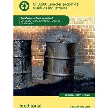 Caracterización de residuos industriales. SEAG0108 - Gestión de residuos urbanos e industriales