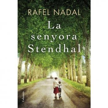 La senyora Stendhal - Rafel Nadal