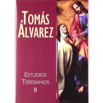 Estudios Teresianos II. Estudios Textuales: 2