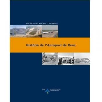 Història de l'Aeroport de Reus